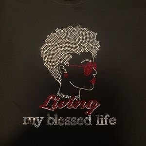 Living my blessed life bling shirt